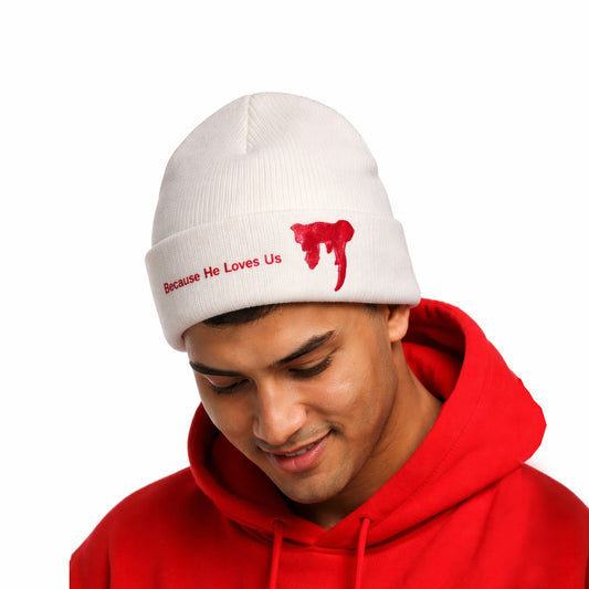 Because He Loves Us Beanie